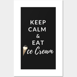 Keep Calm And Eat Ice Cream (Light Blue) Posters and Art